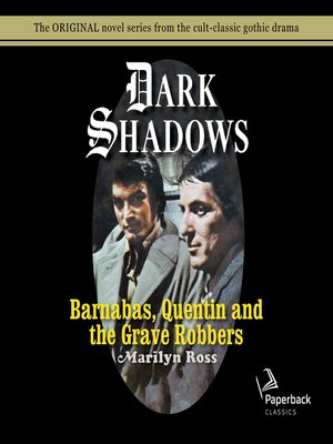 cover image of Barnabas, Quentin and the Grave Robbers